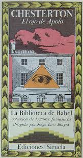 La editorial Siruela escogió este relato del Padre Brown para una selección realizada por J.L. Borges